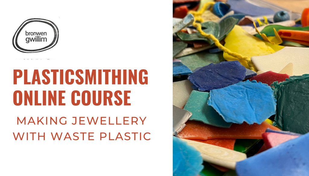 Plasticsmithing - making jewellery with waste plastic